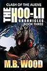 The Hoo-Lii Chronicles (Clash of the Aliens #3)