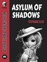 Asylum of Shadows