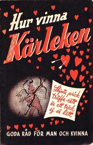 Hur vinna kärleken (Unknown Binding)