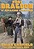 Fort Dragoon 1: Apache Canyon (A Fort Dragoon Western)
