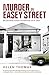 Murder on Easey Street: Mel...