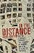 In the Distance: Why we str...