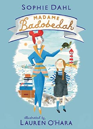 Madame Badobedah (Hardcover)