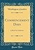 Commencement Days: A Book for Graduates (Classic Reprint)