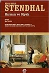 Kirmizi ve Siyah by Stendhal