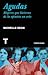 Agudas.  Mujeres que hicieron de la opinión un arte