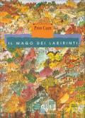Il mago dei labirinti (Hardcover)