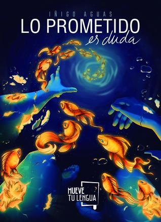 Lo prometido es duda (Paperback)