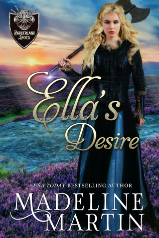 Ella's Desire (Borderland Ladies, #3)
