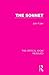 The Sonnet (The Critical Idiom Reissued)