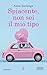 Spiacente, non sei il mio tipo