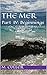 The Mer: Part IV: Beginnings