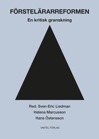Förstelärarreformen: En kritisk gransksning (Paperback)