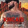 Kincaid by Marie James Kincaid by Marie James