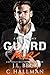 Guard Me (The Rossi Crime Family #4)