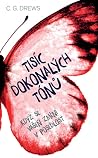 Tisíc dokonalých ...