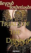 Trials of the Djinn