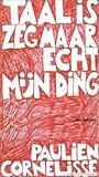 Taal is zeg maar ...