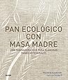 Pan ecológico con...