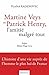 Martine Veys et Patrick Henry, l'amitié malgré tout (Document) (French Edition)