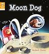 Reading Gems: Moon Dog (Level 2) Reading Gems: Moon Dog (Level 2)