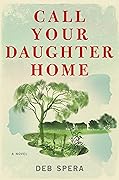 Call Your Daughter Home