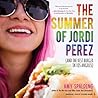The Summer of Jordi Pérez by Amy Spalding