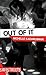 Out of It (Lorimer SideStreets)