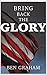 Bring Back the Glory