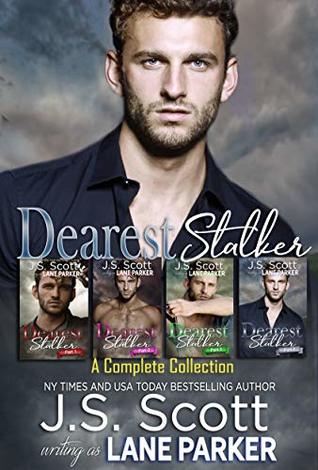 Dearest Stalker: A Complete Collection (Dearest Stalker, #1-4)