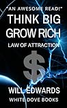 Think Big and Grow Rich!