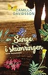 Sange i skumringen by Camilla Davidsson
