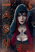 Ash: The Eighth Novel In The Pseudoverse