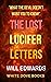 The Lost Lucifer Letters