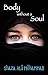 Body Without A Soul