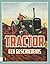 Tractor. Een geschiedenis