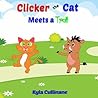 Clicker the Cat M...