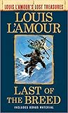Last of the Breed by Louis L'Amour