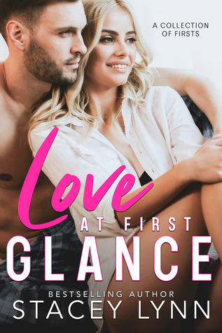 Love At First Glance: A Collection of Firsts Box Set