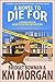 A Novel To Die For (Deanna Devlin, Desert Detective Cozy Mystery #2)