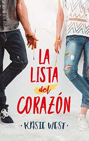 Portada de La lista del corazón, de Kasie West