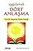 Uygulamalı Dört Anlaşma: Günlük Yaşamda Toltek Pratiği (Turkish Edition)