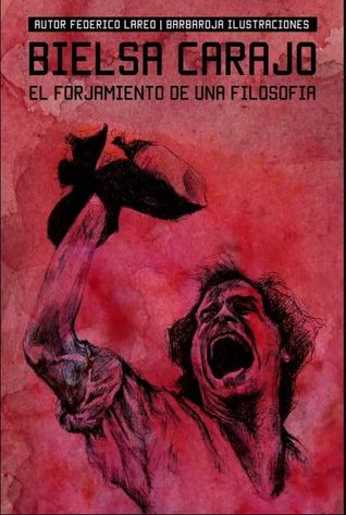 Bielsa Carajo (Paperback)