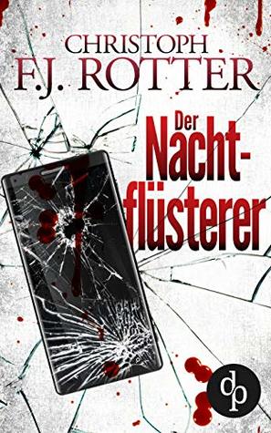 Der Nachtflüsterer (German Edition)