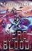 Nero Blood: A Space Fantasy Romance (The Neron Rising Saga)