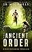 The Ancient Order: Chronicl...