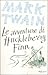 Le avventure di Huckleberry Finn. Ediz. integrale