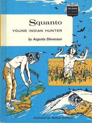 Squanto, Young Indian Hunter (Hardcover)