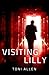 Visiting Lilly