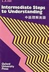 Intermediate steps to understanding